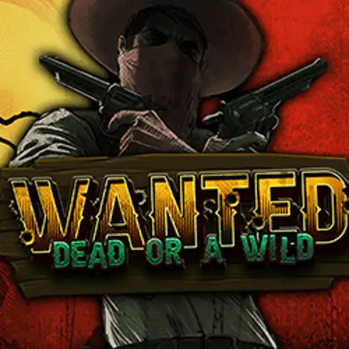 Wanted Dead or a Wild - 888starz-bet.es